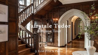 Fairytale Tudor  A Luxury House Tour [upl. by Hessler]