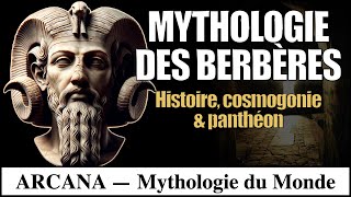 Mythologie des Berbères  Les traditions de lAfrique du Nord [upl. by Corotto]