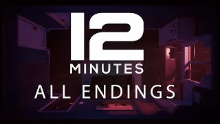 Twelve Minutes  ALL 6 ENDINGS  Secret True Ending [upl. by Veda884]