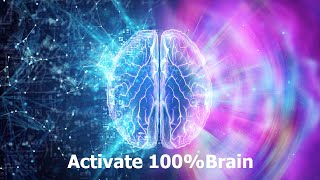 Activate 100 of Your Brain and Achieve Everything You Want  Brain Neuroplasticity  432 hz [upl. by Tully]