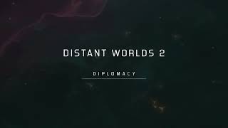 Distant Worlds 2 Diplomacy Trailer  EN [upl. by Osicran626]