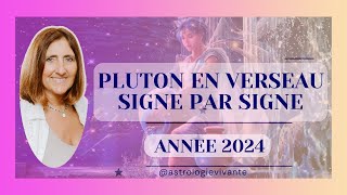 ENTREE DE PLUTON EN VERSEAU LE 21 JANVIER 2024 SIGNE PAR SIGNE DE PROFONDS CHANGEMENTS A VENIR [upl. by Eddy]