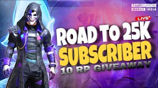 ROAD TO 25K  10Rp Giveaway shortsfeed bgmi bgmilive pubgmobile trendingshorts shortslive [upl. by Toby553]