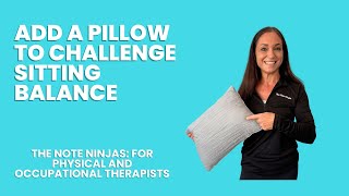 Add a Pillow to Challenge Sitting Balance  Dynamic Core Stability Exercises for PT amp OT [upl. by Einnalem]