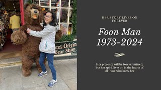 In Memory of Foon Man [upl. by Bonnie]