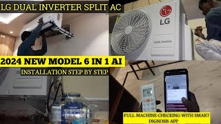 LG 2024 NEW MODEL AC INSTALLATION  HOW TO INSTALL THE DUAL INVERTER SPLIT AC [upl. by Aseretairam908]