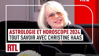 Astrologie et Horoscope  tout savoir sur 2024 avec Christine Haas intégrale [upl. by Anual]