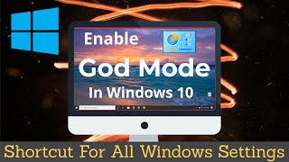 Activate God Mode in Windows 10 [upl. by Yrailih692]