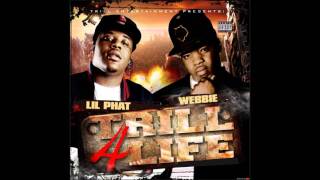 Webbie amp Lil Phat  Long Ways  NEW 2011 [upl. by Elke]