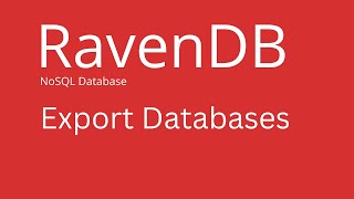 RavenDB  How to Export Data from RavenDB Database [upl. by Holli]