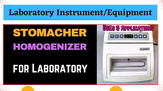 Stomacher Machine  Homogenizer  Pulsifier  Laboratory Equipment  How to use  Applications [upl. by Schafer]