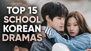 15 BEST School Korean Dramas Thatll Give You A Rollercoaster Of Feelings ft HappySqueak [upl. by Cohbath]