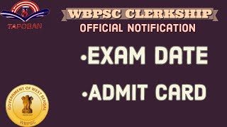 🔥 WBPSC Clerkship Exam DateAdmit Card Download Notice [upl. by Atilam]