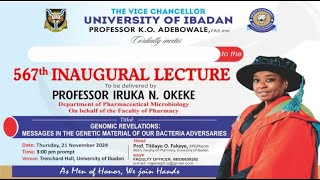 567th Inaugural Lecture to be Delivered by Prof Iruka N Okeke [upl. by Nasah]