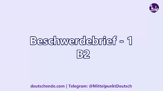 01  Beschwerdebrief B2  telc  ÖSD B2 [upl. by Bayard]