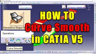 How to Smooth Curves in GSD CATIA V5 [upl. by Nevai]