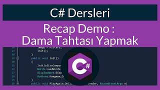 C Dersleri 40 Recap Demo Dama Tahtası Yapmak [upl. by Littell]