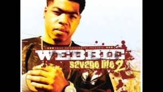 Webbie  Just Like Me  Savgae Life 2 [upl. by Ivers]