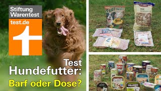 Test Hundefutter 2019 Barf oder Dose Welche Nassfutter im Test durchgefallen sind [upl. by Beaudoin]