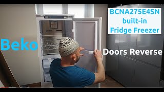 Beko BCNA275E4SN builtin Fridge Freezer How To Reverse Fridge Freezer the Doors Opens Direction [upl. by Suiremed39]