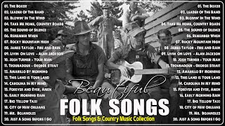 The Best Of Folk Songs amp Country Songs Collection  Beautiful Folk Songs [upl. by Ahsin]