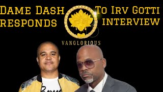 Dame Dash responds to Irv Gotti [upl. by Attenwad]