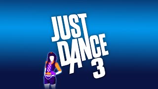 JUST DANCE 3 2011 FULL SONG LIST  DLCs [upl. by Carolee768]