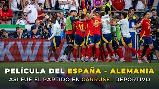 📹 La película del ESPAÑA 2  1 ALEMANIA  Así vivimos el partido con la narración de Antonio Romero [upl. by Eisoj]