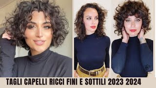 Tagli Capelli Ricci per Capelli Fini Effetto Volume 2023 2024 [upl. by Reifinnej]