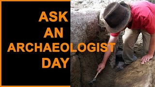 LIVESTREAM AskAnArchaeologist Day [upl. by Ellatsirhc]