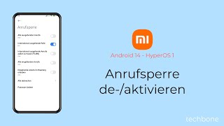 Anrufsperre aktivieren oder deaktivieren  Xiaomi Android 14  HyperOS 1 [upl. by Fonda]