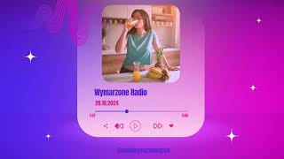 60 WYMARZONE RADIO28102024 [upl. by Curley262]