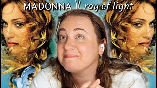 Yeah Ray of Light IS That Good   Madonna Album Reaction [upl. by Stan471]