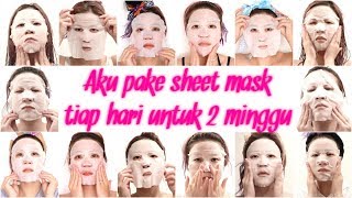 Aku Pake Sheet Mask TIAP HARI Untuk 2 Minggu [upl. by Oniluap]