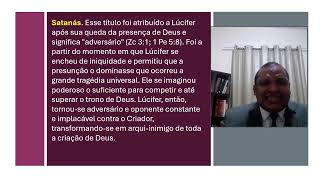 7º Aula de Angeologia P1 Satanás [upl. by Adnolay]