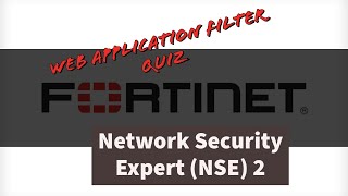 Fortinet Network Security Expert NSE 2 Web Application Filter WAF Quiz [upl. by Tarsuss]