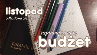 Planowanie BUDŻETU na LISTOPAD  no buy month i plan na ODBUDOWĘ funduszu AWARYJNEGO [upl. by Milson819]