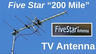 Five Star quot200 Milequot Outdoor TV Antenna Review  OTA Television [upl. by Suiram]