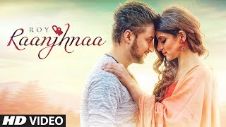 New Song 2018  Raanjhnaa Roy Ft Avaani Full Song Sheel  Latest Songs 2018  TSeries [upl. by Jacquenetta]