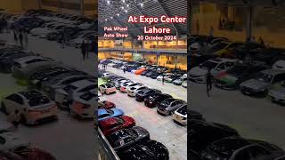 Pak Wheel Auto Show  Today 20 Oct 2024 at Expo center lahoreCome and join✨🚗 [upl. by Emyaj]