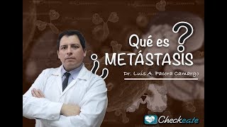 METÁSTASIS CUANDO EL CÁNCER INVADE A OTROS ÓRGANOS [upl. by Daly]