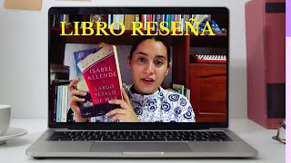 Largo pétalo de mar  Isabel Allende  Reseña Andrea Ek [upl. by Spooner]