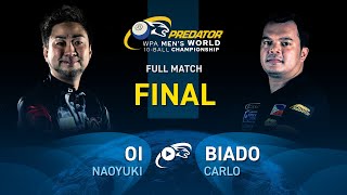 FINAL ▸ OI vs BIADO ▸ 2024 WPA PREDATOR WORLD CHAMPIONSHIP MENS 10BALL [upl. by Gideon]