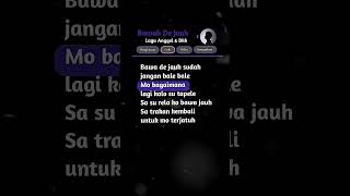 Bawah den jauh  lirik google lirikmusik liriklagu shorts [upl. by Eseilana]