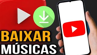 COMO BAIXAR MÚSICA DO YOUTUBE PELO CELULAR 2024  Baixar MÚSICA do YOUTUBE [upl. by Mendive325]