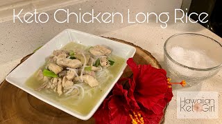 Keto Chicken Long Rice [upl. by Chemash]