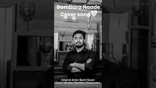 Babara nade Cover 💕  Artist Bachi Susan [upl. by Nina]