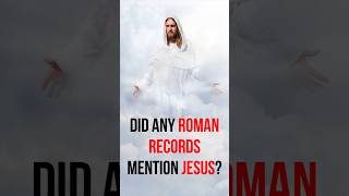 Did any Roman records mention Jesus christiantheology christianfaith [upl. by Tawnya]