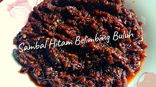 Cara Buat Sambal Hitam Belimbing Buluh  Resepi Jualan [upl. by Dragoon482]