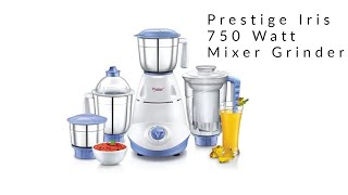 Prestige Iris 750 Watt Mixer Grinder with 3 Stainless Steel Jar  1 Juicer Jar  Review amp Unboxing [upl. by Alor]